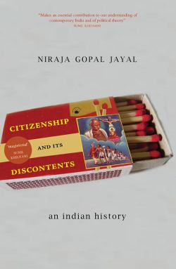 Orient Citizenship and Its Discontents: An Indian History